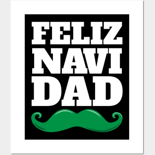 Feliz Navi Dad Fun Pun Christmas Mustache Design Posters and Art